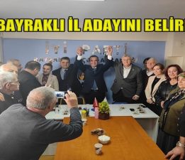 İYİ PARTİ BAYRAKLI İL BAŞKANI ADAYINI BELİRLEDİ