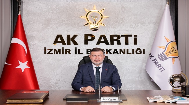 AK Parti İzmir İl Başkanı Saygılı’dan 15 Temmuz Demokrasi ve Milli Birlik Günü mesajı