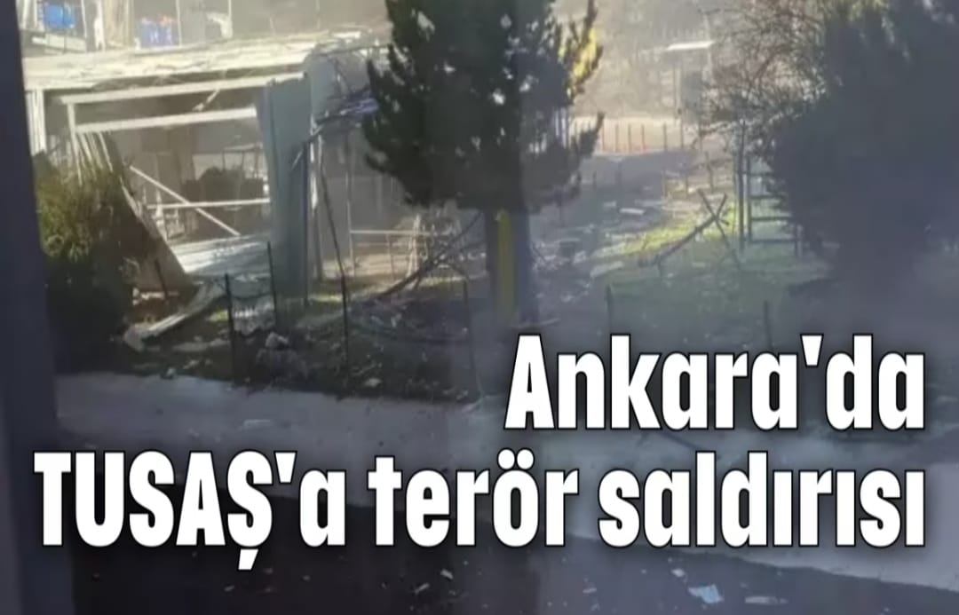 ANKARA DA TERÖRİST SALDIRI