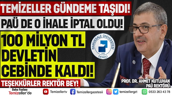 PAÜ’DE 100 MİLYONLUK ŞAİBELİ İHALE İPTAL EDİLDİ: REKTÖR KUTLUHAN MİLYONLUK KAMU ZARARINI ENGELLEDİ!