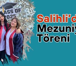 Salihli’de lise öğrencileri için muhteşem mezuniyet töreni