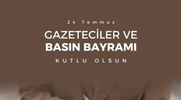 Tüm Basın Emekçilerimizin