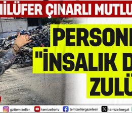 NİLÜFER ÇINARLI MUTLU’DAN TEMİZLİK İŞÇİLERİNE SKANDAL CEZA: ÇÖP YIĞINLARIYLA İNTİKAM