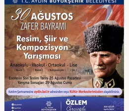Aydın’da ‘Zafer Bayramı’ temalı yarışma