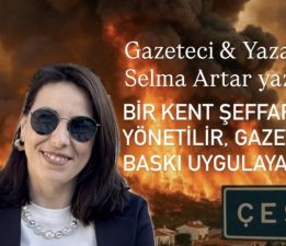 Bir Kent Şeffaflıkla Yönetilir, Gazetecilere Baskı Uygulayarak Değil!