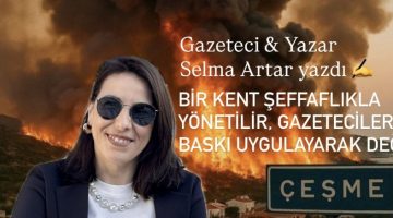 Bir Kent Şeffaflıkla Yönetilir, Gazetecilere Baskı Uygulayarak Değil!