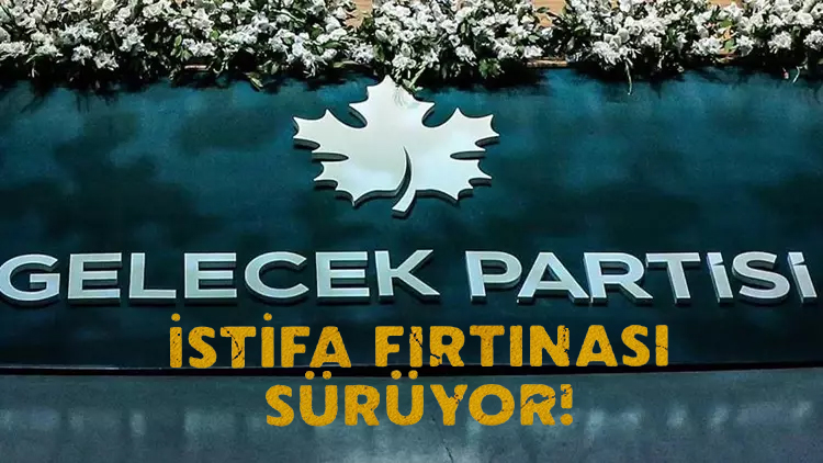 Gelecek Partisi İzmir’de Dağıldı: Kurulu İlçe Teşkilatı Kalmadı, 29 Kişilik Ekip İstifa Etti