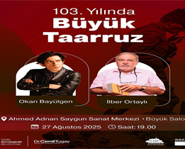 Okan Bayülgen ve Prof. Dr. İlber Ortaylı İzmirliler ile buluşacak