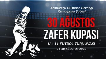 Kemalpaşa’da 30 Ağustos Zafer Turnuvası Başlıyor