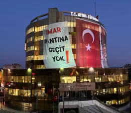 Aydın Büyükşehir’den dev pankart: “Ranta geçit yok”