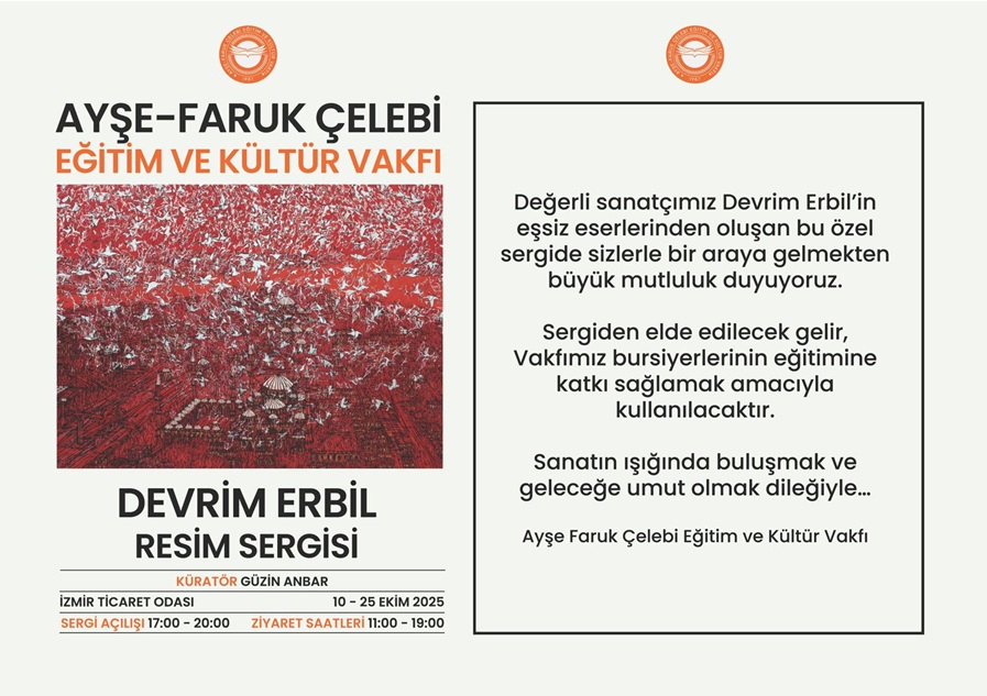 Devrim Erbil Sergisi, Bursiyerler İçin İzmir’de
