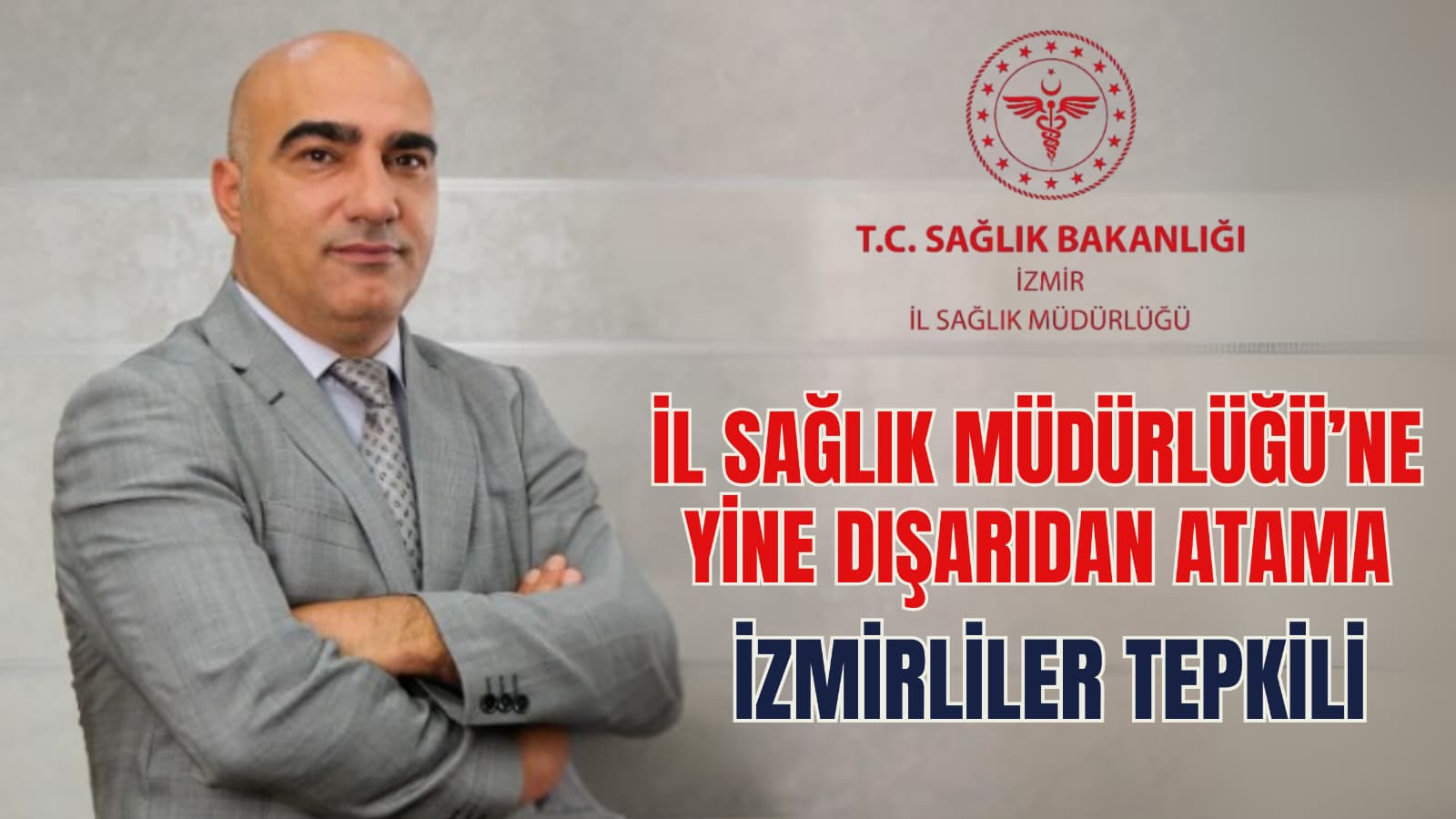 İzmir’e Yine Dışarıdan Atama: Teşkilatlar Tepkili
