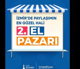 İzmir’in üç ilçesinde ikinci el pazarları açılıyor