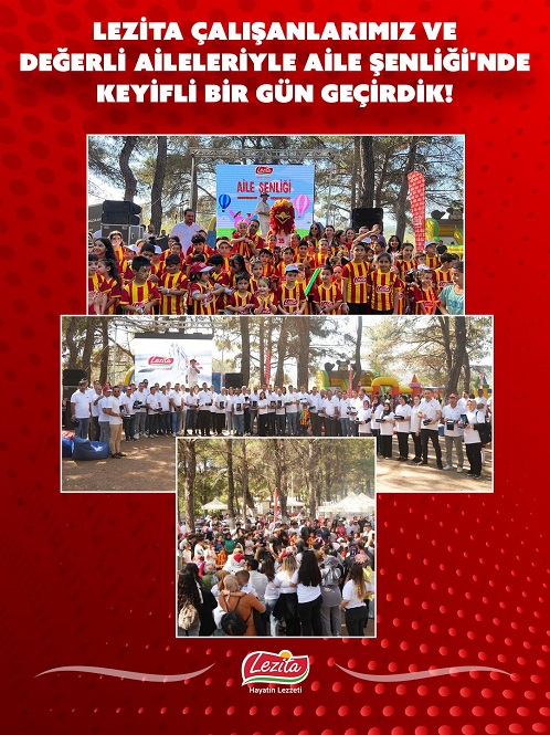 Lezita “Aile Şenliği”nde Çalışanları ve Ailelerine Unutulmaz Bir Gün Yaşattı