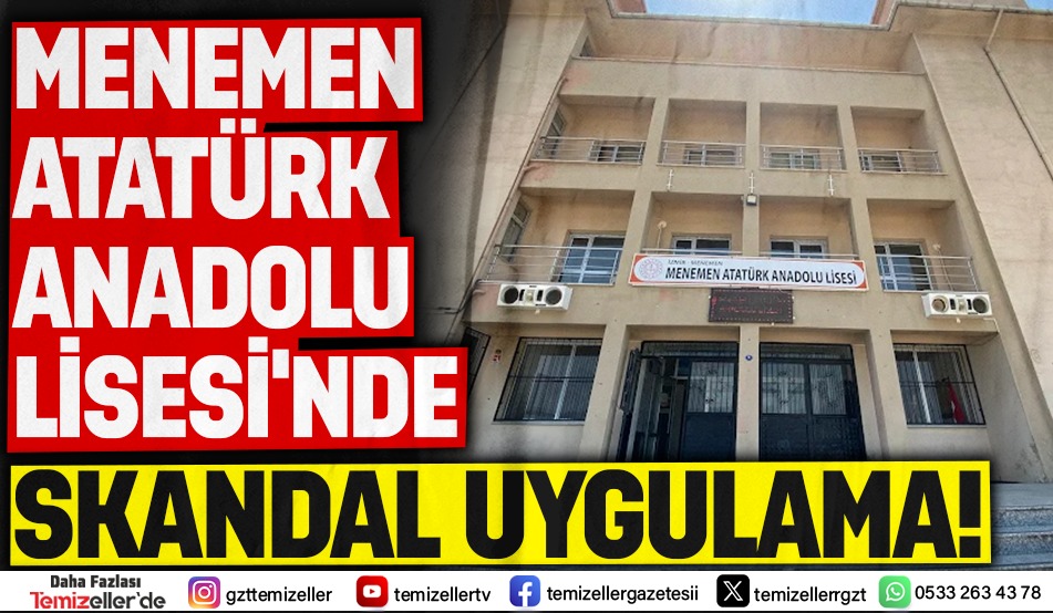 MENEMEN’DE EĞİTİM SKANDALI