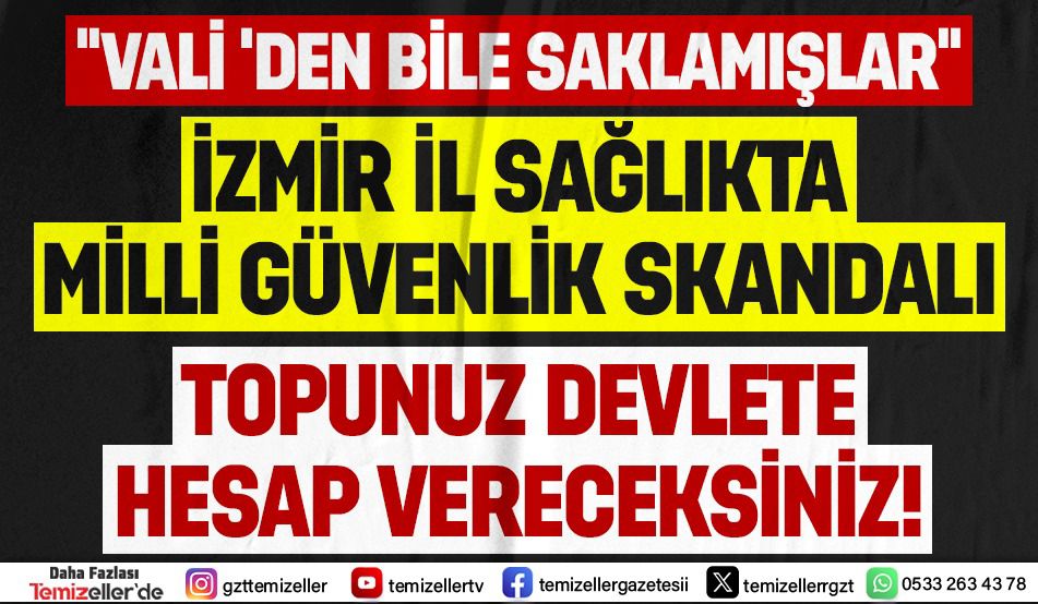 “CUMA 16:00’DA İZMİR İL SAĞLIK MÜDÜRLÜĞÜ’NDE KIYAMET KOPACAK!”