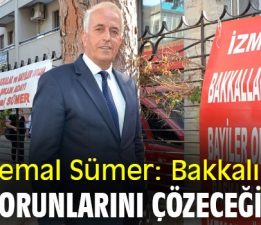 Kemal Sümer resti çekti: “Bakkalı ezdiren düzen bitecek”
