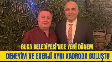 Buca Belediyesi’nde Yeni Dönem: Deneyim ve Enerji Aynı Kadroda Buluştu