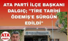 TİRE MÜZESİ BEŞ YILDIR KAPALI; TARİH ÖDEMİŞ’E SÜRÜLDÜ