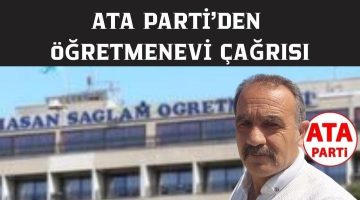 ATA PARTİ’DEN İZMİR İÇİN ÖĞRETMENEVİ ÇAĞRISI