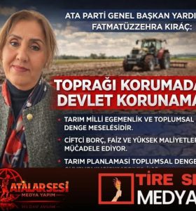 TOPRAĞI KORUMADAN DEVLET KORUNAMAZ