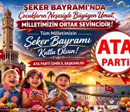 ŞEKER BAYRAMI’NDA ÇOCUKLARIN GÜLÜŞÜYLE BÜYÜYEN UMUT, MİLLETİMİZİN ORTAK SEVİNCİDİR