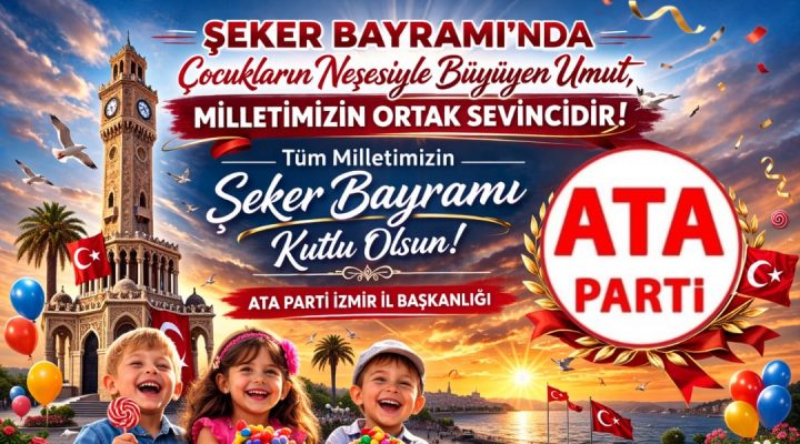 ŞEKER BAYRAMI’NDA ÇOCUKLARIN GÜLÜŞÜYLE BÜYÜYEN UMUT, MİLLETİMİZİN ORTAK SEVİNCİDİR