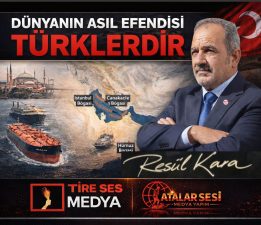 DÜNYANIN ASIL EFENDİSİ TÜRKLERDİR