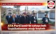 ATA Parti İzmir’de sahaya indi Teşkilatlanma atağı başladı