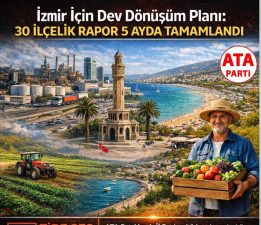 İzmir İçin Dev Dönüşüm Planı 30 İlçelik Rapor 5 Ayda Tamamlandı