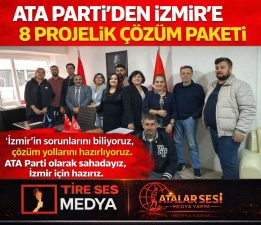 ATA Parti’den İzmir’e 8 Projelik Çözüm Paketi