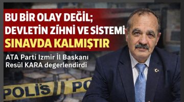 BU BİR OLAY DEĞİL; DEVLETİN ZİHNİ VE SİSTEMİ SINAVDA KALMIŞTIR