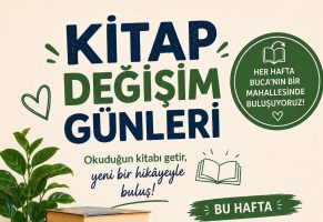BUCA’DA KİTAP DEĞİŞİM GÜNLERİ BAŞLIYOR