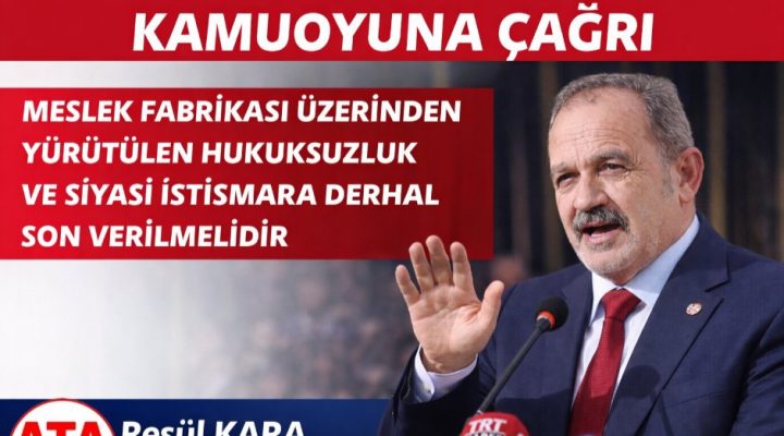 KAMUOYUNA ÇAĞRI MESLEK FABRİKASI ÜZERİNDEN