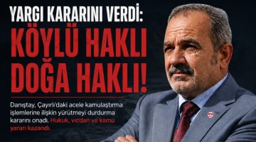 RESÜL KARA; “YARGI HAKLILIĞIMIZI TESCİL ETTİ, ÇAYIRLI’DAKİ TAHRİBAT ÖNLENEBİLİRDİ”İZMİR